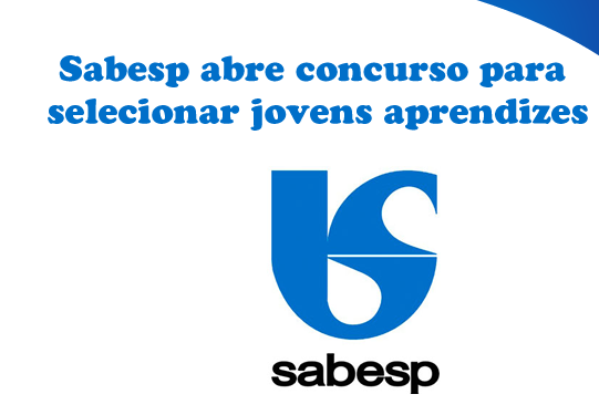 Sabesp abre concurso público para selecionar 485 jovens aprendizes