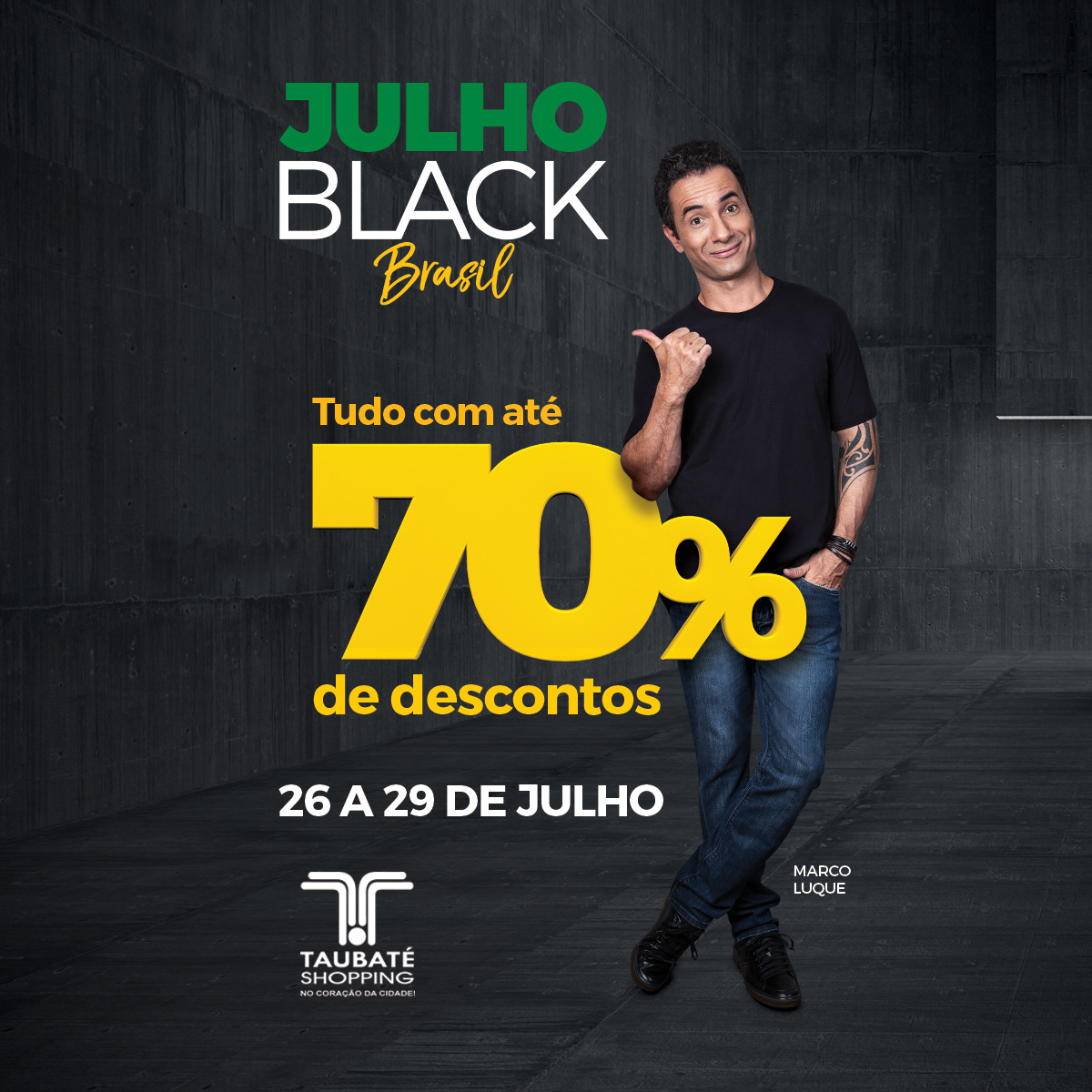 Taubaté Shopping promove liquidação de até 70% no Julho Black Brasil