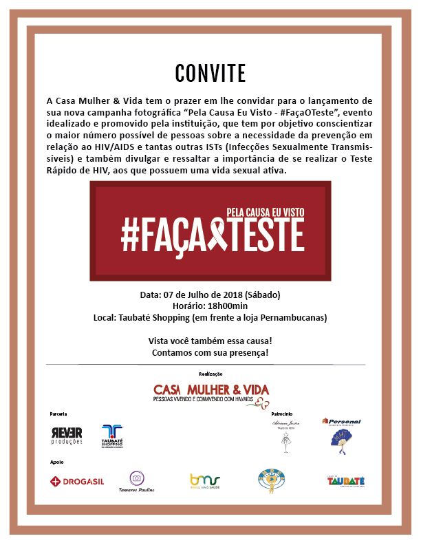 Casa Mulher & Vida lança campanha “Pela Causa Eu Visto – #FaçaOTeste”