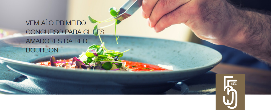 Vem aí a primeira seleção de cozinheiros amadores da Rede Bourbon
