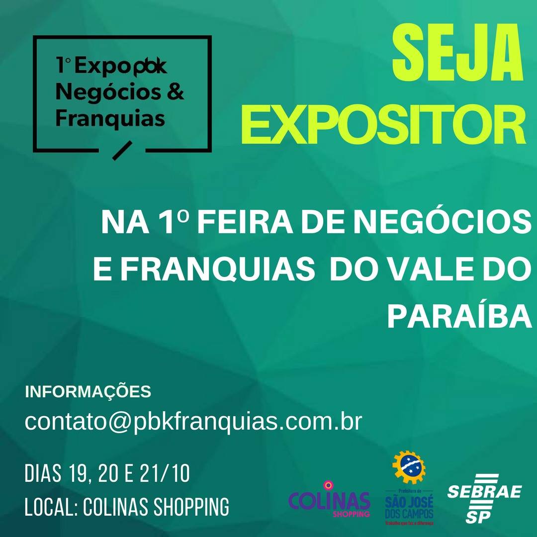 1ª Feira de Franquias para micro e pequeno empreendedor acontece no Vale