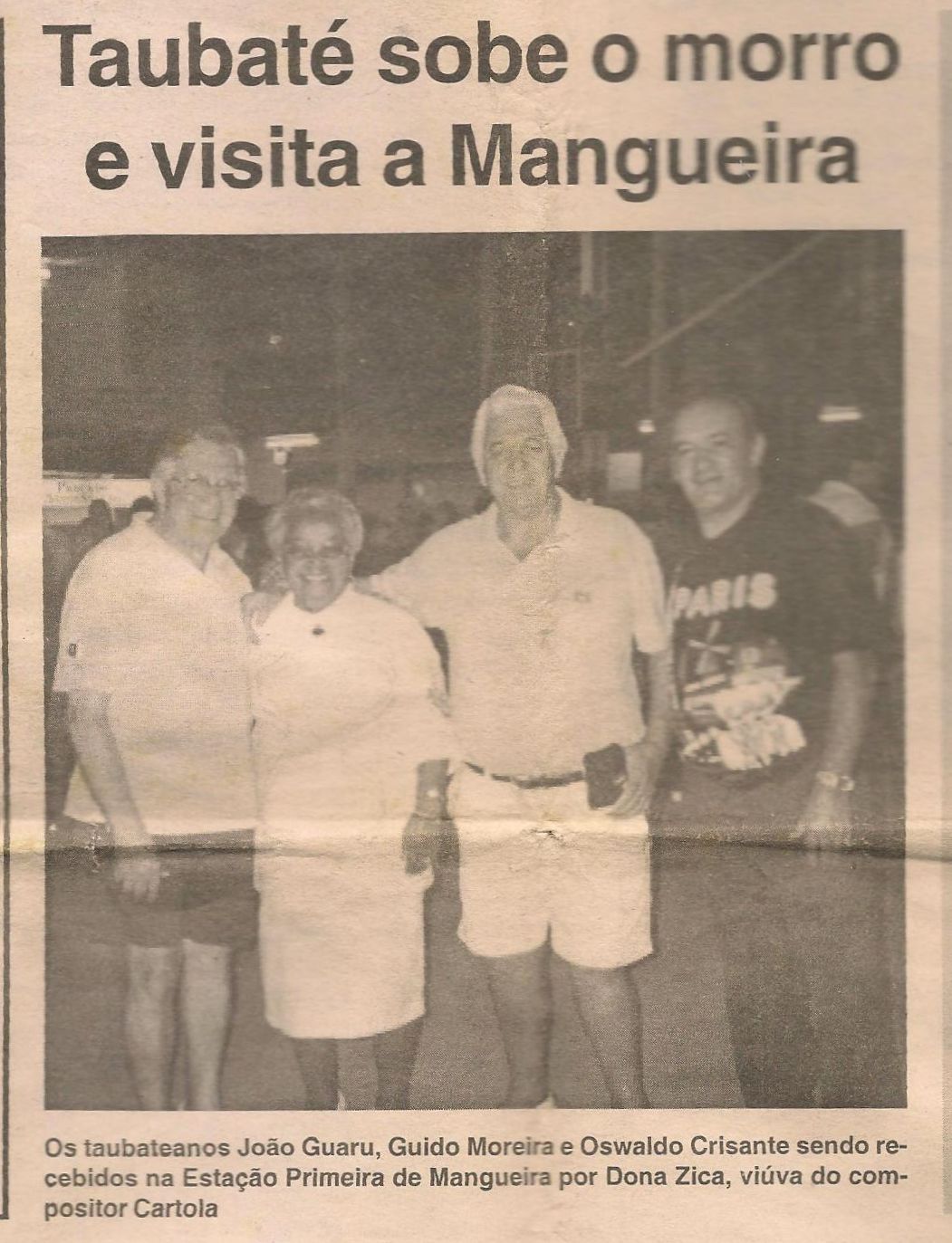 Taubaté sobe morro da Mangueira