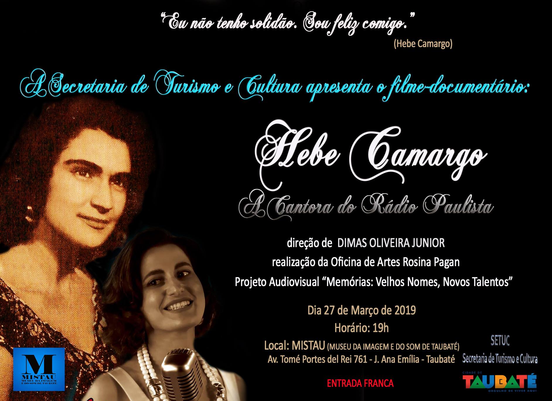 Mistau exibe filme sobre  Hebe Camargo