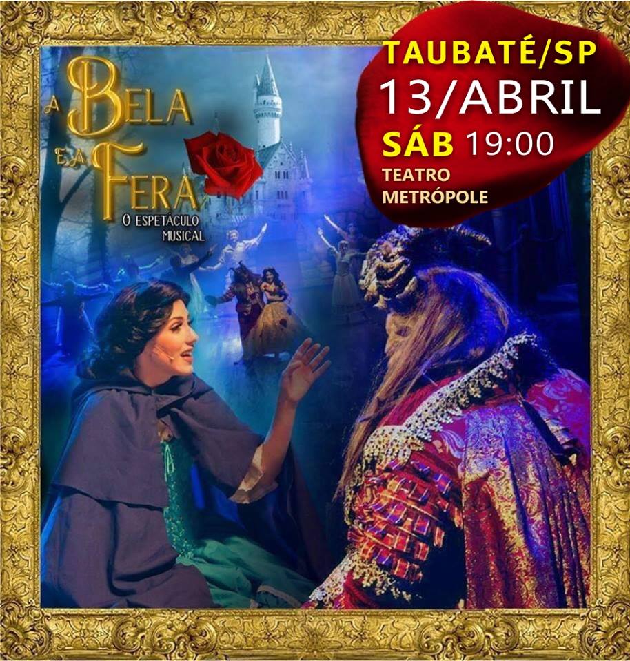 Teatro Metrópole apresenta ‘A Bela e a Fera’, no sábado, dia 13