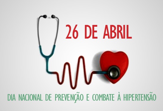 26 de abril: Dia Nacional de Combate à Hipertensão Arterial