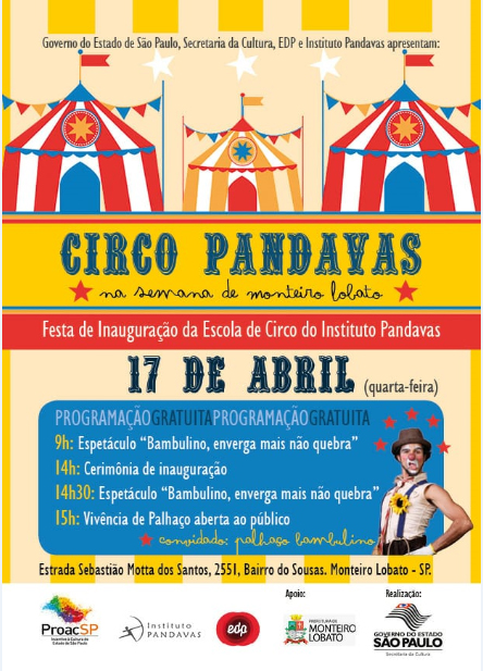 Instituto Pandavas realiza festa de inauguração da Escola de Circo em Monteiro Lobato