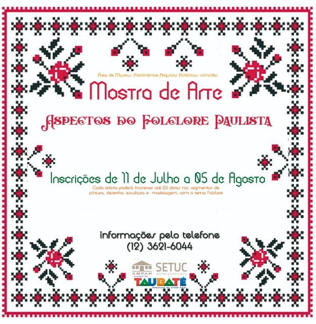 Mostra de Arte – Aspectos do Folclore Paulista abre inscrições