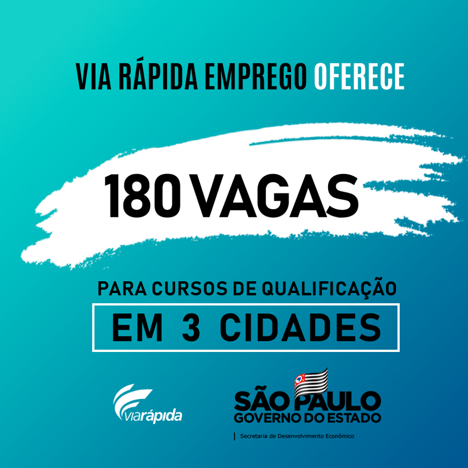 Via Rápida oferece 180 vagas para cursos de qualificação