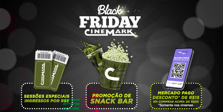 Black Friday na Cinemark oferece sessões a R$5 e descontos no snack bar