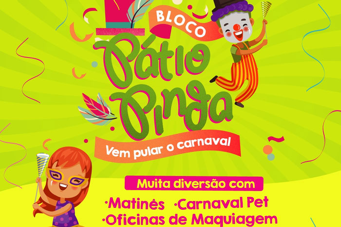 Bloco Pátio Pinda divulga programação de carnaval para crianças, adultos e pets
