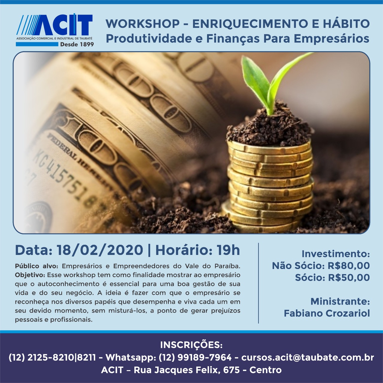 ACIT realiza workshop “Enriquecimento e Hábito”