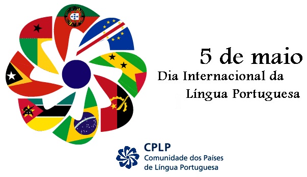 5 de Maio é o Dia Internacional da Língua Portuguesa