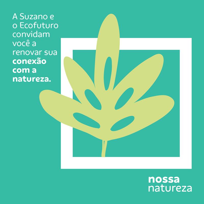 Suzano lança movimento colaborativo para estimular a conexão entre pessoas e natureza em meio à pandemia