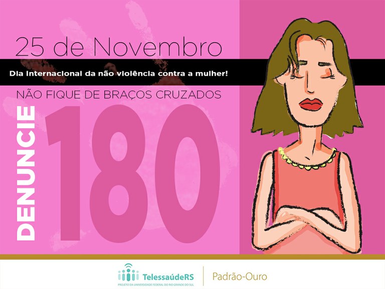 Dia Internacional de Luta Contra a Violência à Mulher – 25 de novembro