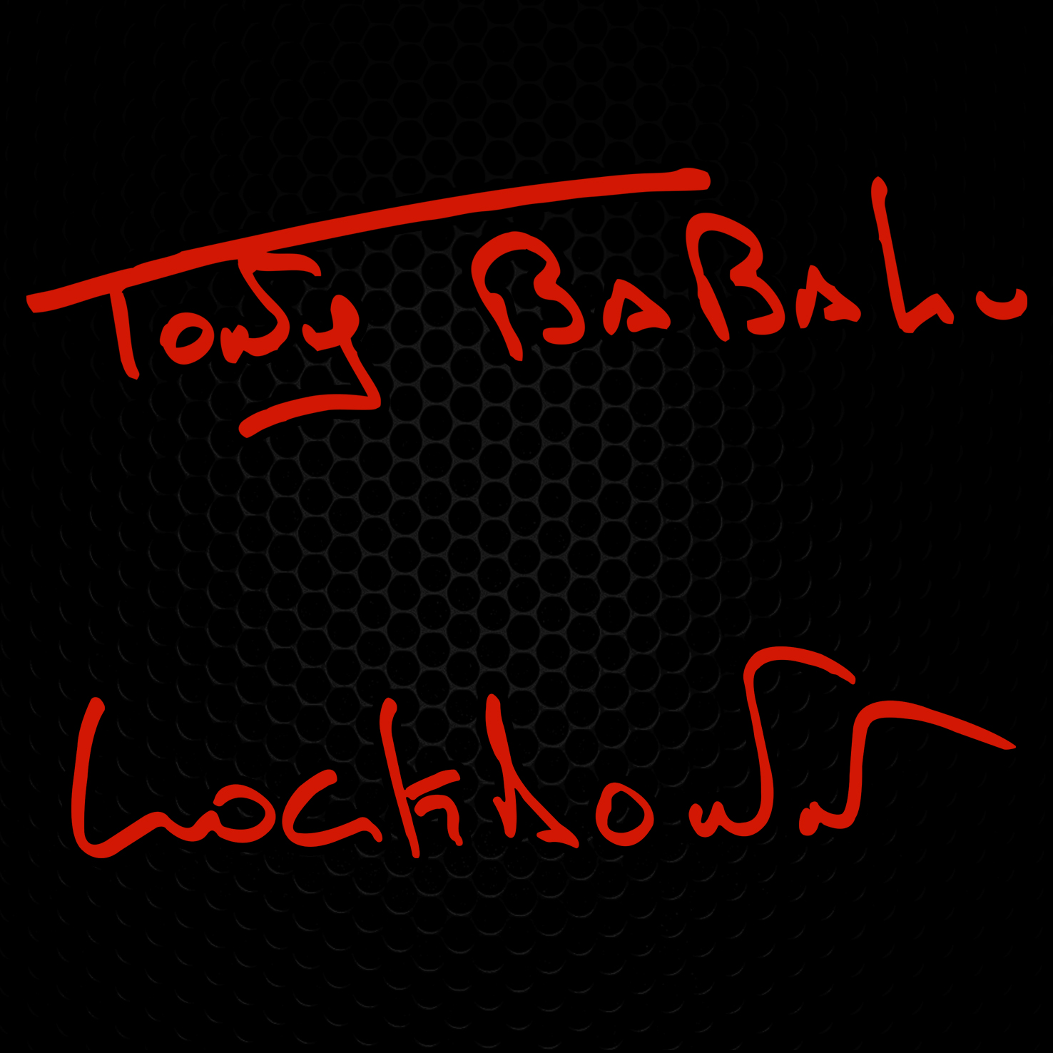 O melhor do Rock – Tony Babalu fecha 2020 com “LOCKDOWN”