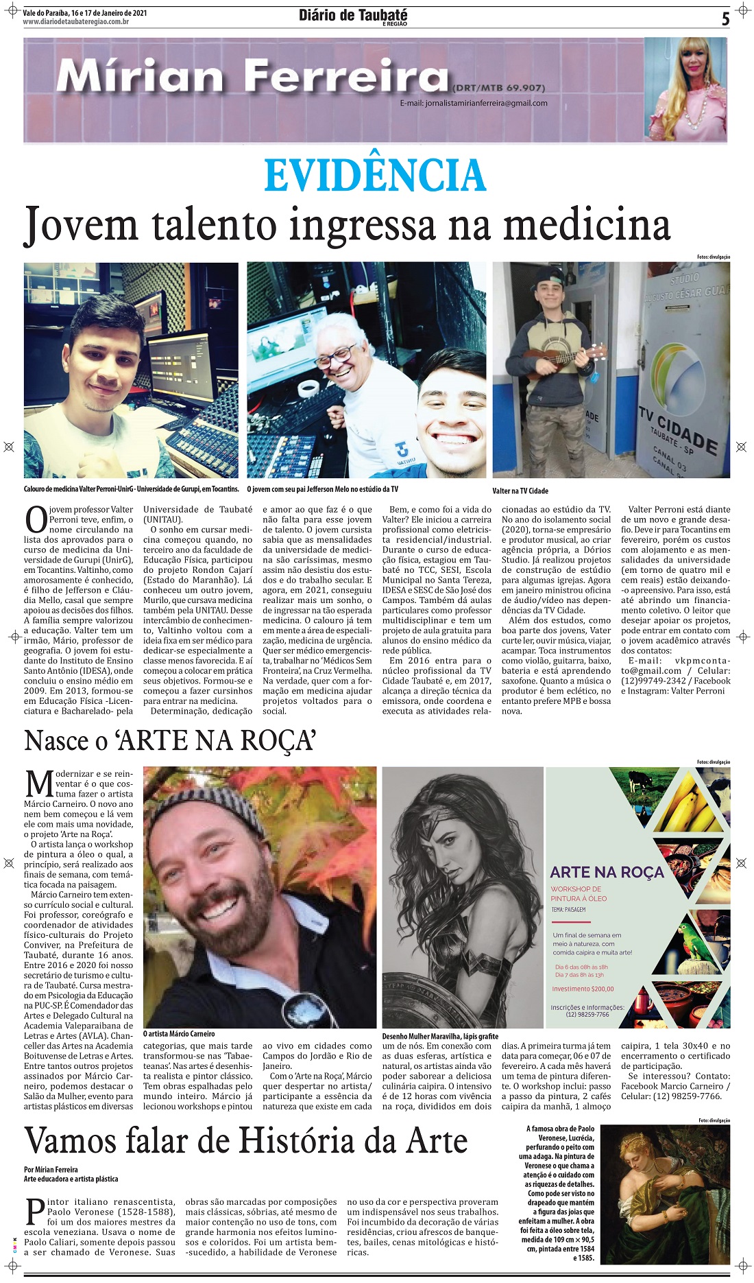 Evidência – Jovem talento ingressa na Medicina