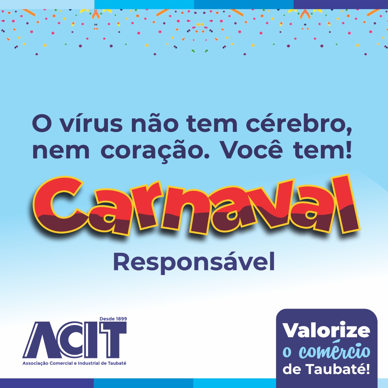 Acit lança campanha institucional “Carnaval Responsável”