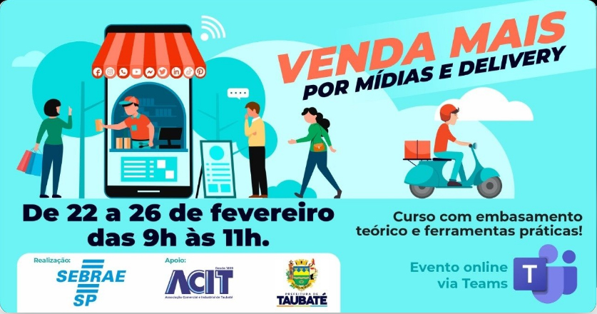 Sebrae e Prefeitura de Taubaté oferecem curso online de vendas por delivery