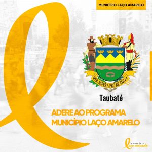 Taubaté adere ao programa município Laço Amarelo