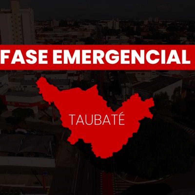 Taubaté segue Fase Emergencial estabelecida pelo Estado