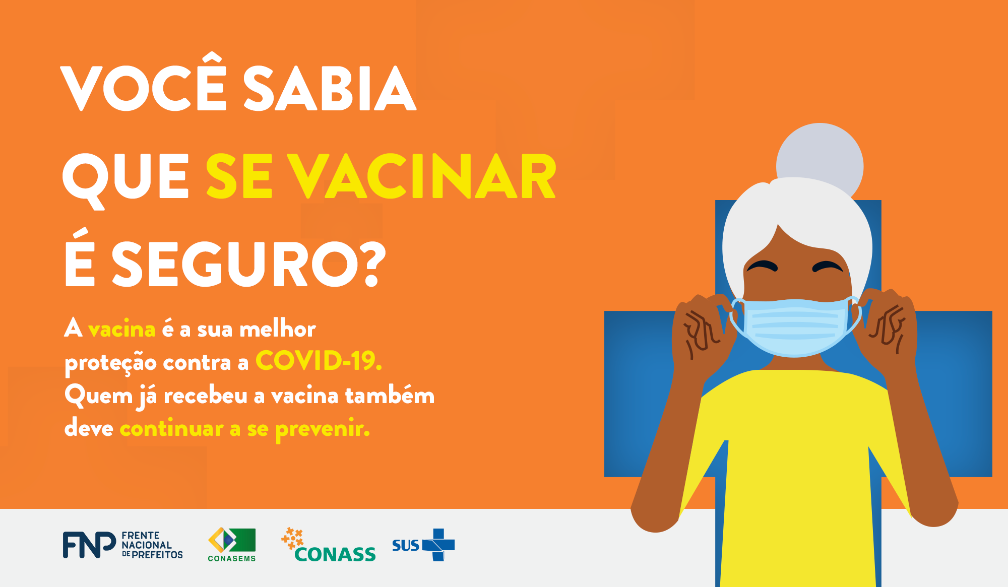 Frente Nacional de Prefeitos, Conass e Conasems se unem em campanha de vacinação contra a COVID-19