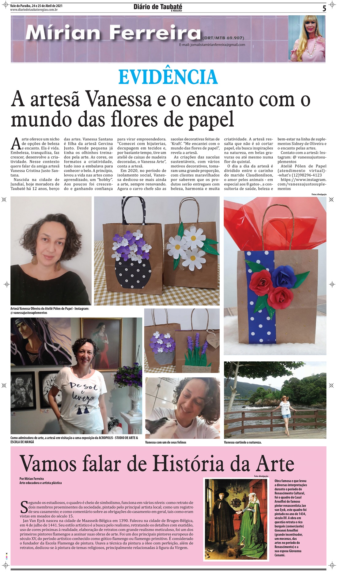Evidência – A artesã Vanessa e o encanto com o mundo das flores de papel