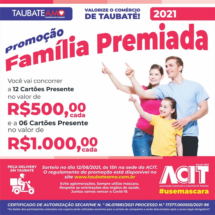 Promoção “Família Premiada” já está em vigor em Taubaté