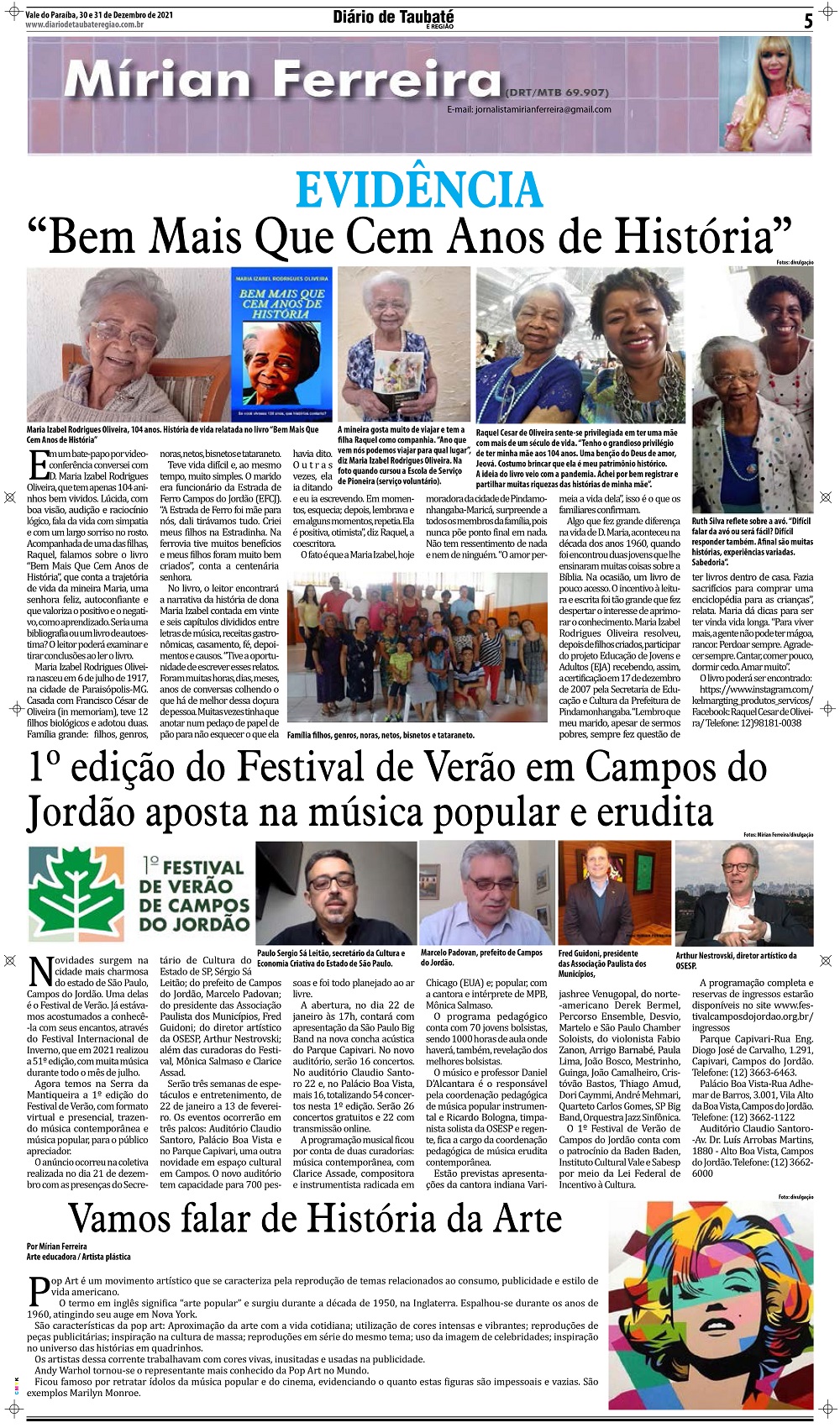 Evidência – “Bem Mais Que Cem Anos de História”