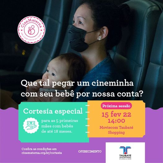 Taubaté Shopping anuncia retorno do ‘CineMaterna’ nesta terça-feira, 15