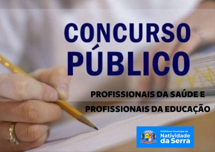 Natividade da Serra abre inscrições para Concurso Público nas áreas de Saúde e Educação