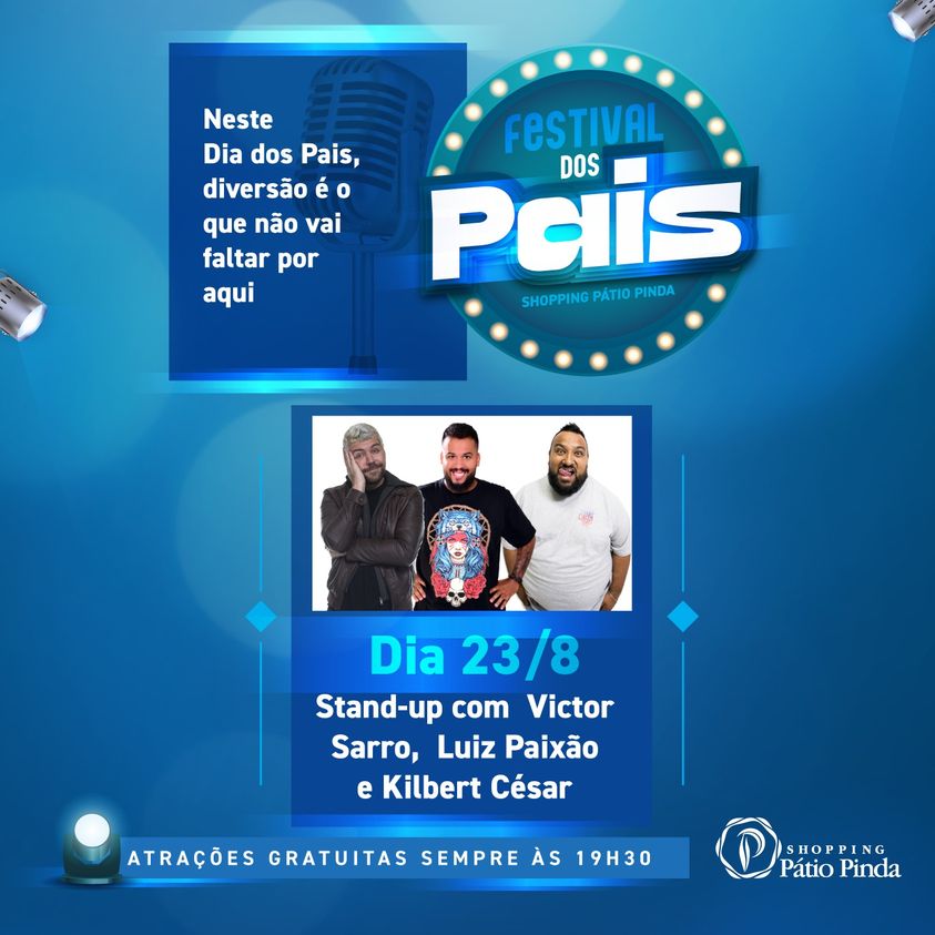 Shopping Pátio Pinda recebe os humoristas Victor Sarro, Luiz Paixão e Kilbert César nesta terça-feira, 23