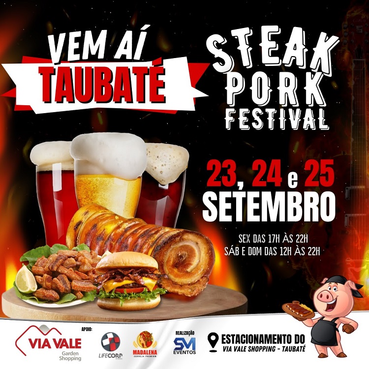 Via Vale Garden Shopping será palco do evento gastronômico Steak Pork Festival