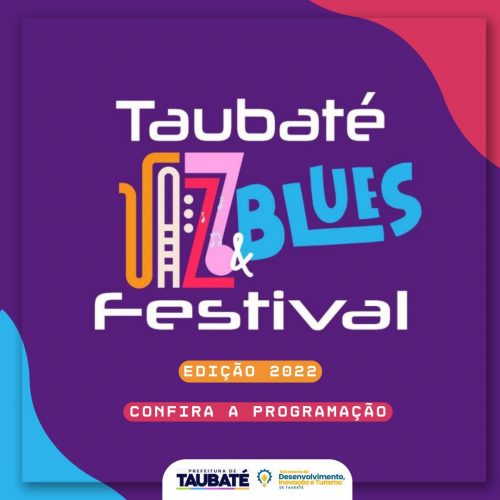 Prefeitura realiza o Taubaté Jazz & Blues Festival