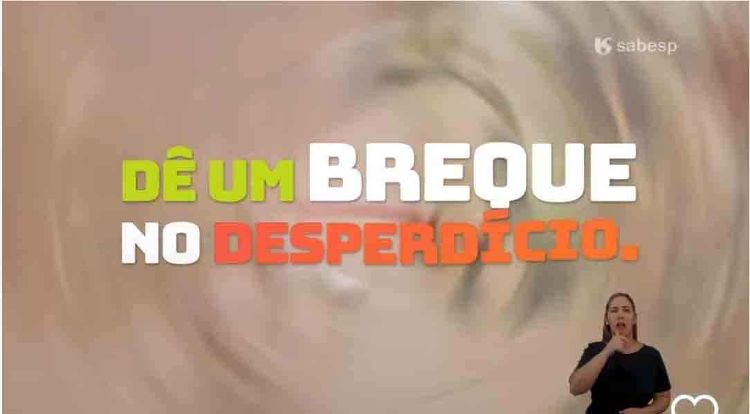Sabesp lança campanha ‘Dê um breque no desperdício’ para uso consciente de água