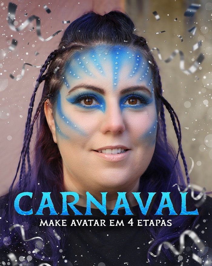 Especialista do Senac ensina a fazer maquiagem inspirada no filme Avatar para arrasar no carnaval
