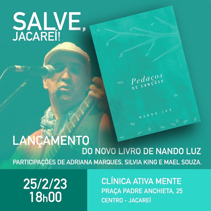 Lançamento do livro Pedaços de Canções do compositor Nando Luz
