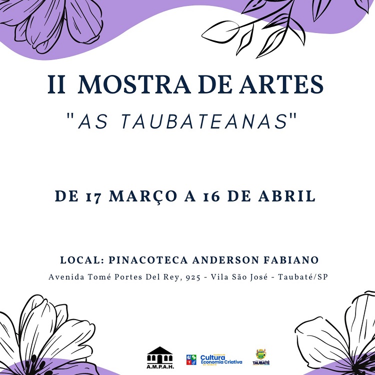 Começa nesta sexta a II Mostra de Arte As Taubateanas com retomada da visitação presencial