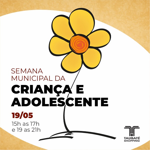 Semana da Criança e do Adolescente terá ação de conscientização no Taubaté Shopping