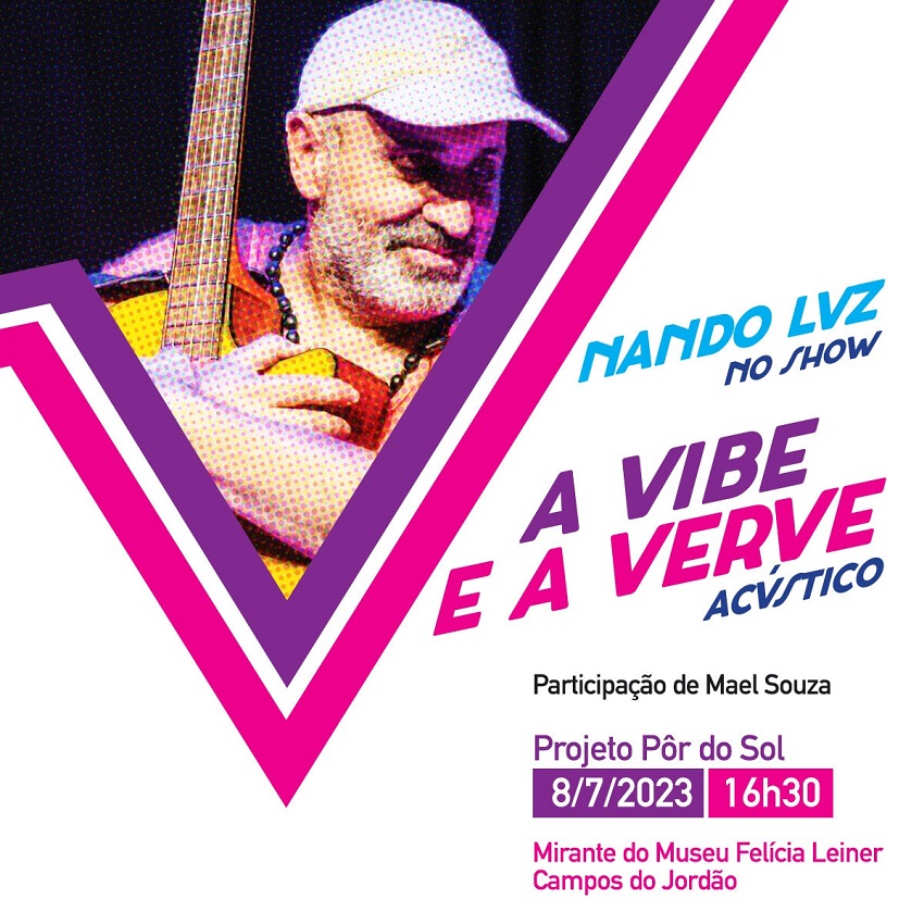 Nando Luz no Show: A Vibe e a Verve