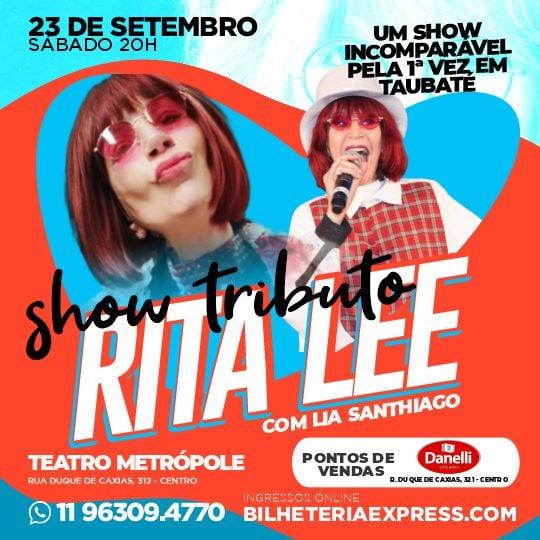Pela primeira vez em Taubaté Rita Lee Show Tributo