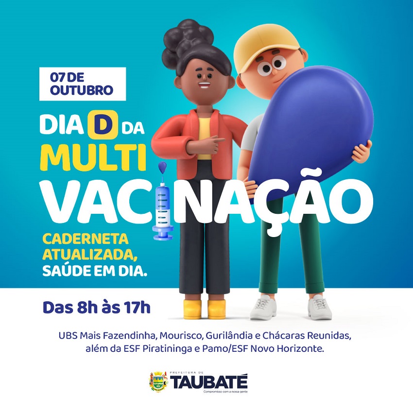 Neste sábado, “Dia D” de Multivacinação em Taubaté