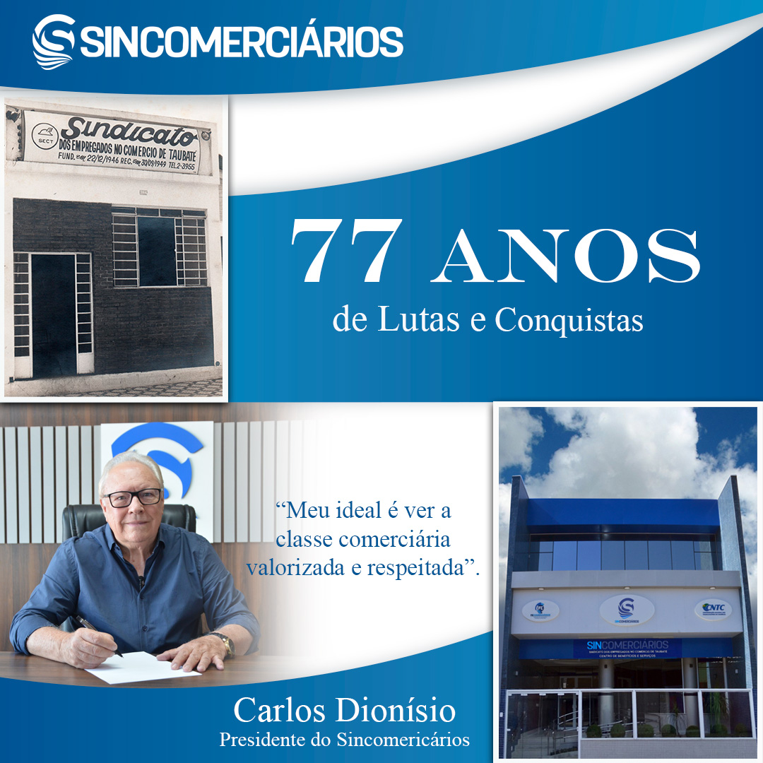 Sindicato dos Empregados no Comércio de Taubaté comemora 77 anos