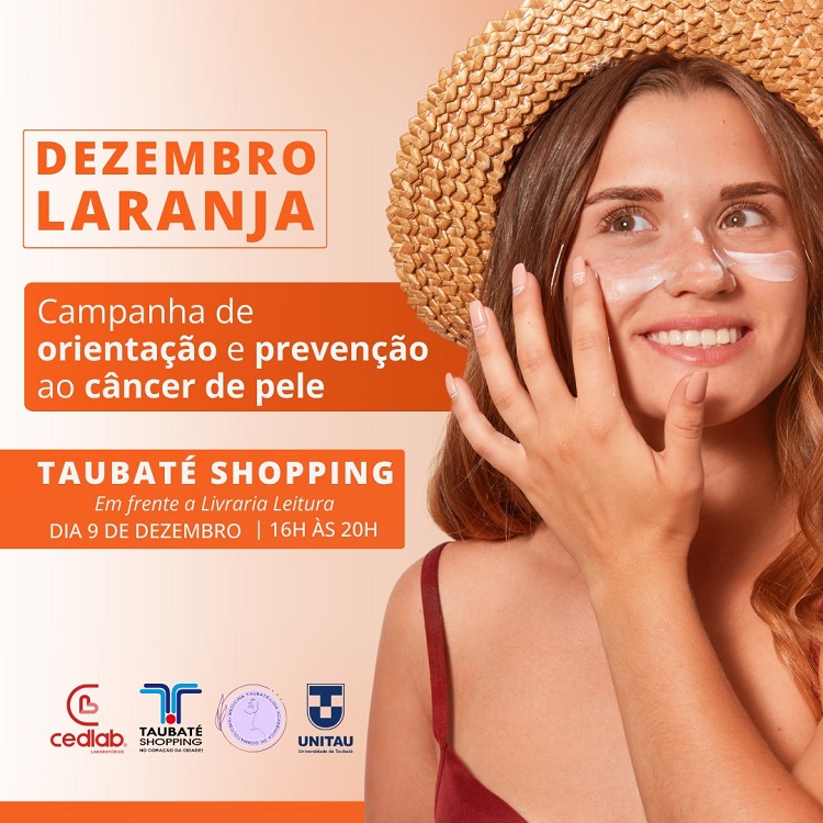 Dezembro Laranja: Ação de prevenção e diagnóstico do câncer de pele será realizada neste sábado no Taubaté Shopping