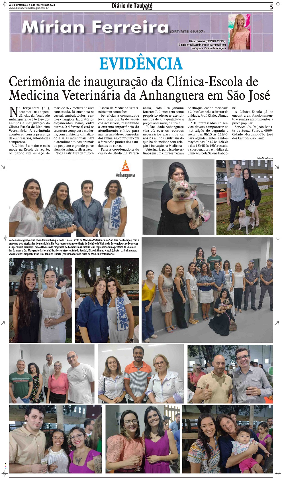 Evidência – Cerimônia de inauguração da Clínica-Escola de Medicina Veterinária da Anhanguera em São José