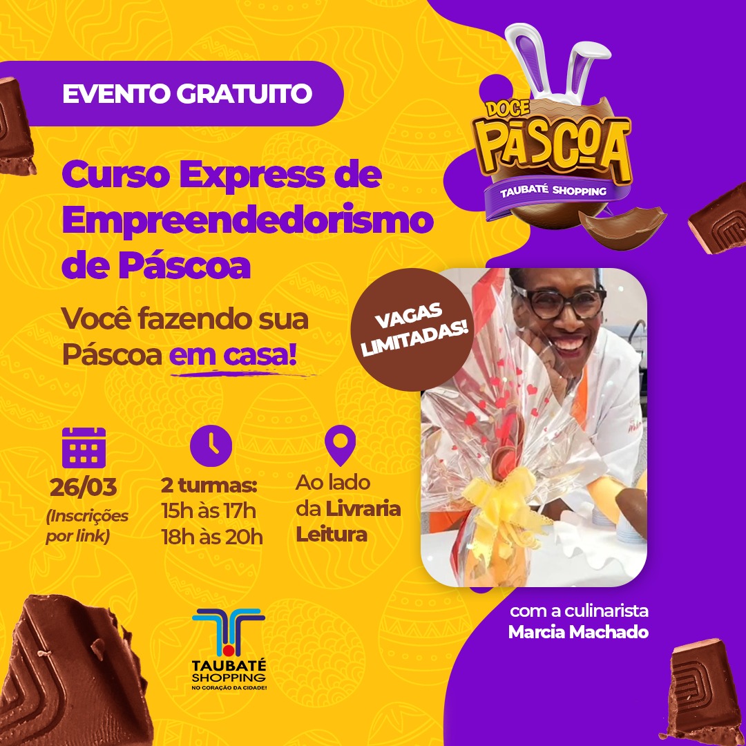 Programação de Páscoa do Taubaté Shopping terá oficina de ovos de chocolate para quem deseja empreender
