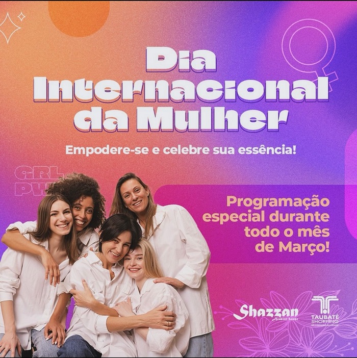 Mês da Mulher: Taubaté Shopping terá programação especial com atividades gratuitas para o público feminino