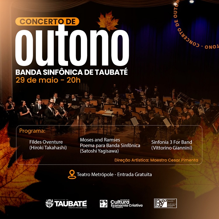 Teatro Metrópole recebe Concerto da Banda Sinfônica de Taubaté