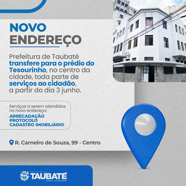 Prefeitura de Taubaté transfere setores de serviços ao cidadão para Tesourinho