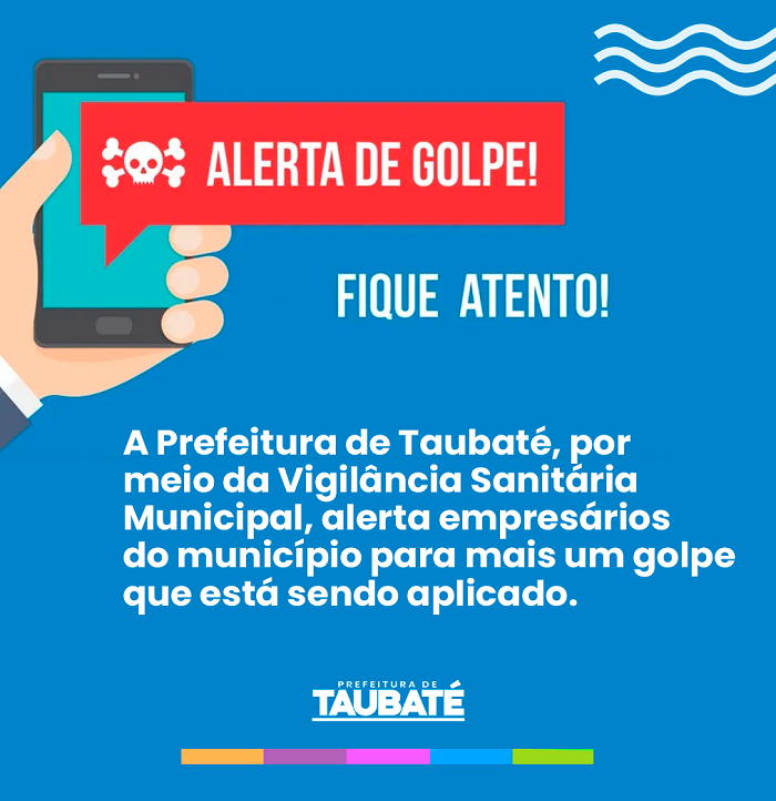 Prefeitura de Taubaté alerta para novo golpe no comércio