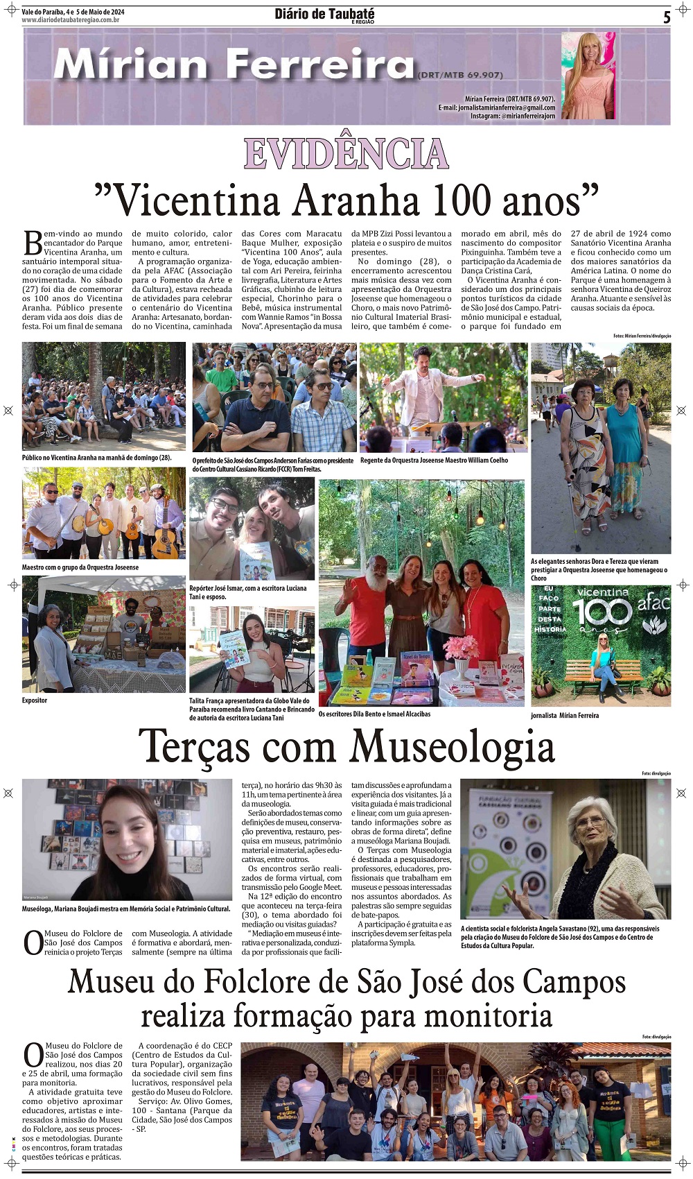 Evidência – ”Vicentina Aranha 100 anos”